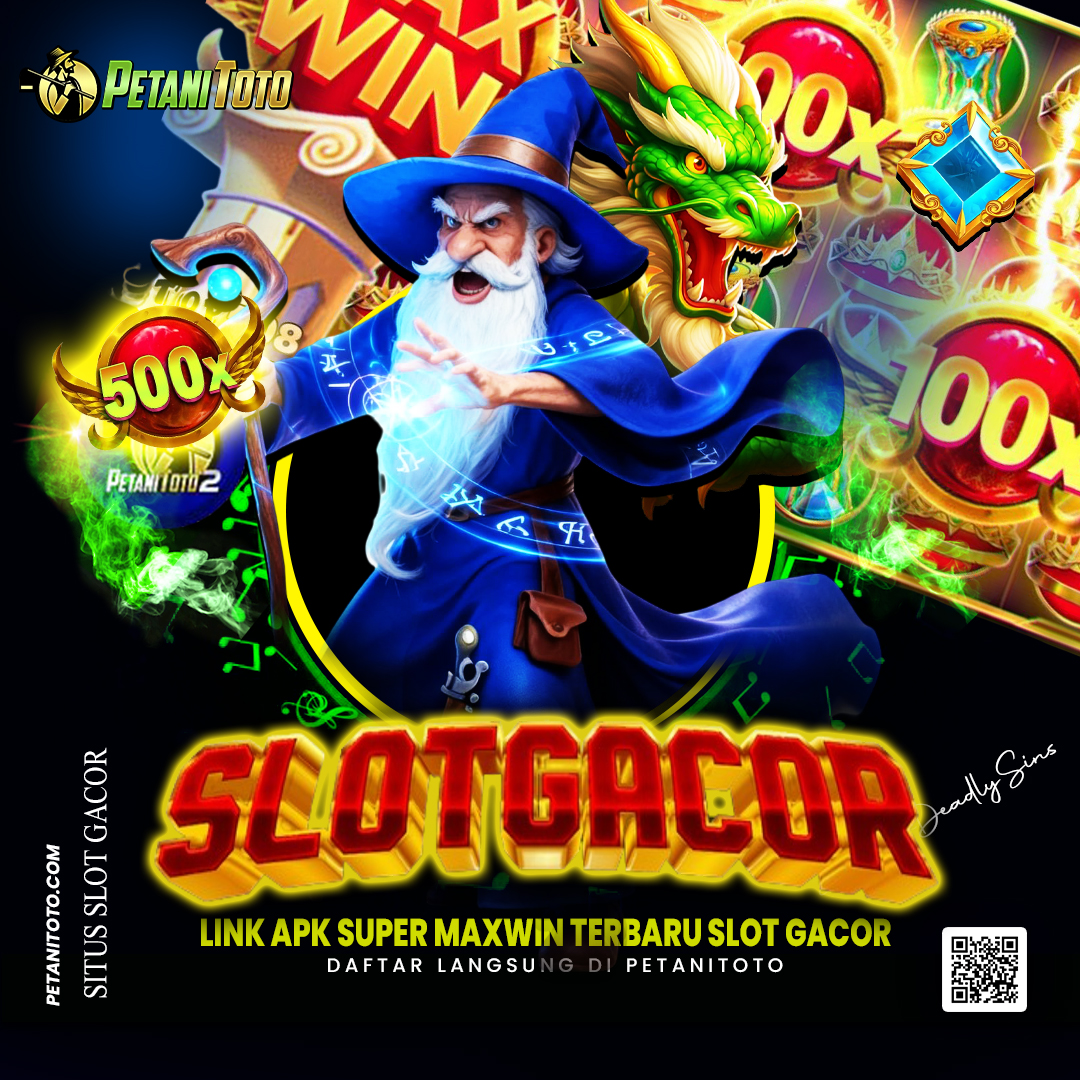 PETANITOTO: Link APK Super Maxwin Slot Demo Gacor Terpercaya Gampang Menang